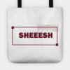 Sheesh Tote Official Valorant Merch