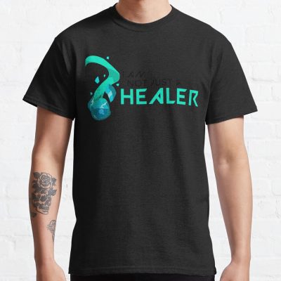 I Am Not Just A Healer T-Shirt